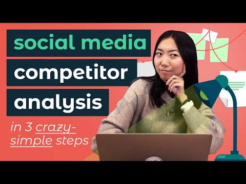 How to do a social media competitor analysis [FREE TEMPLATE!] [Video]