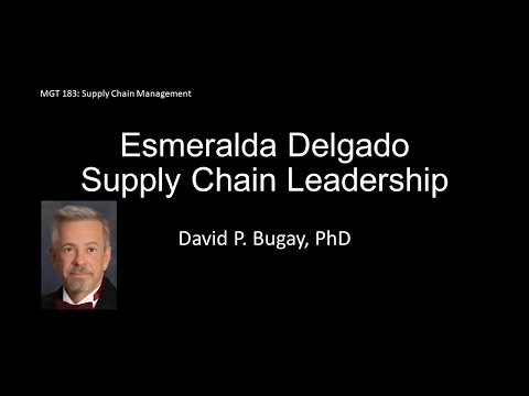 Esmeralda Delgado: Supply Chain Leadership [Video]