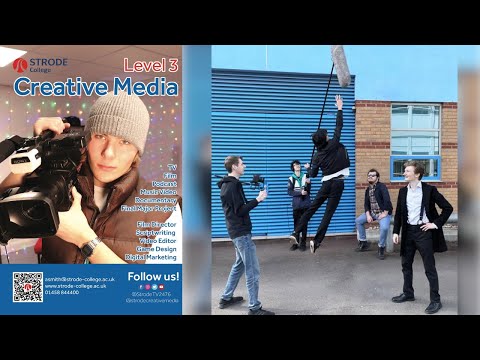 Creative Media Production Level 3 at Strode College [Video]