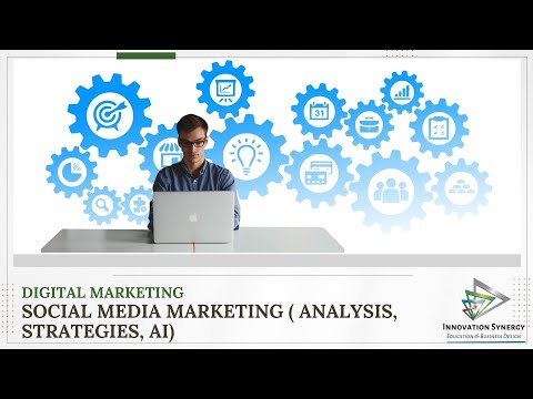Social Media Marketing (Analysis, Strategies, AI Integrations) [Video]