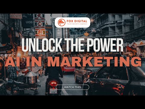 Unlock the Power of AI in Digital Marketing: Transform Your Strategy with Fox Digital [Video]