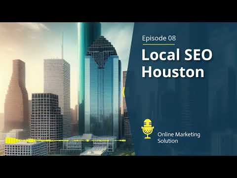 Local SEO Houston | Expert Local Marketing Services Houston [Video]