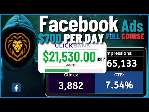 CLICKBANK! Facebook Ads Affiliate Marketing Course To Make +$700/DAY Step By Step For Beginners! [Video]
