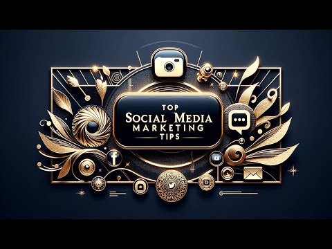 Social Media Marketing Tips for Entrepreneurs [Video]