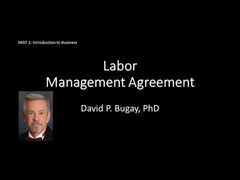 Labor Management Agreement – Collective Bargaining [Video]