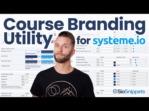 The ONLY Course Theme Designer for Systeme.io: The Course Branding Utility by SioSnippets [Video]