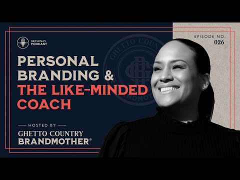 Personal Branding & The Like Minded Coach [Video]