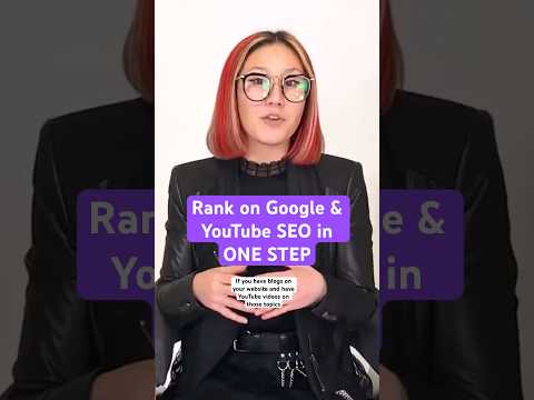 How to Rank HIGHER on Google and YouTube [Video]
