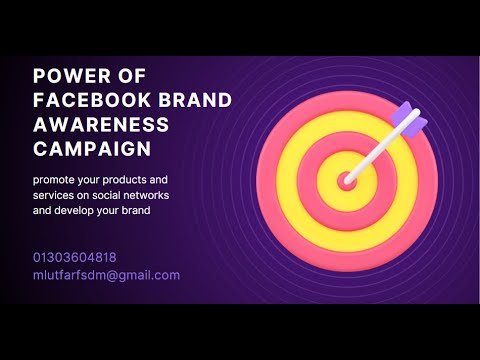 The Power of Facebook Brand Awareness Campaign [Video]