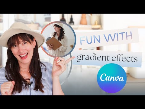 New Gradient Features in Canva Tutorial [Video]