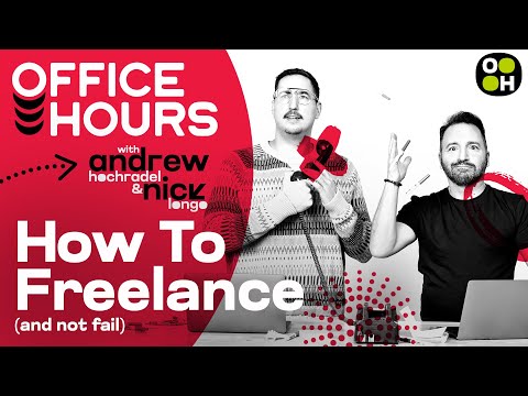 How To Make It in Freelance | Office Hours [Video]
