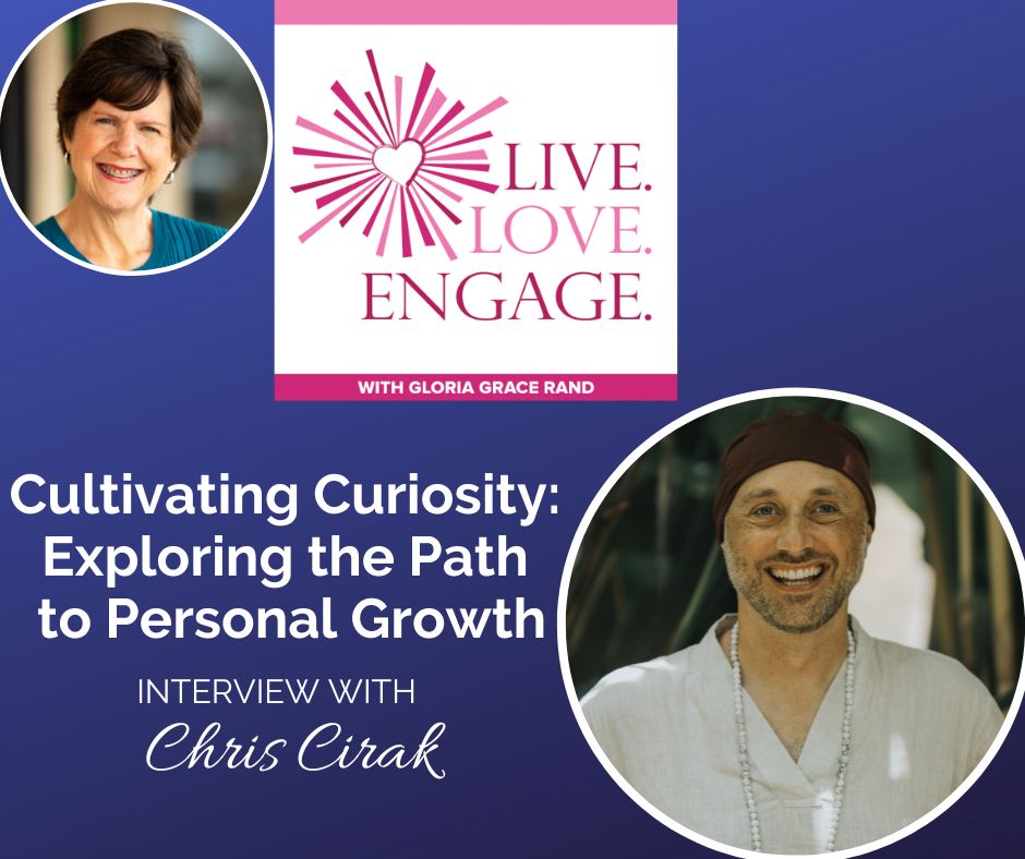Cultivating Curiosity: Exploring the Path to Personal Growth with Chris Cirak [Video]