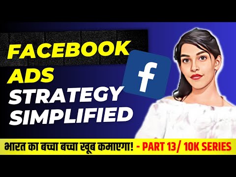 Facebook Ads Budgeting & KPIs Simplified | 13 of 10K Videos