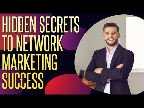 Hidden Secrets to Network Marketing Success [Video]