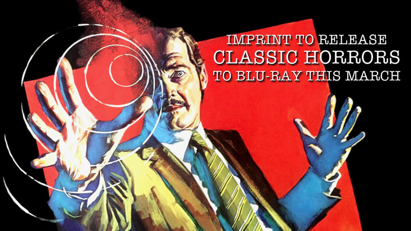 IMPRINT To Release A Slate Of Classic Horror To Blu-ray This May [Video]