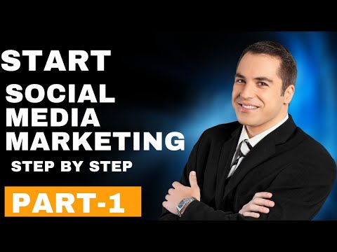 How To Start Social Media Marketing STEP BY STEP [Video]