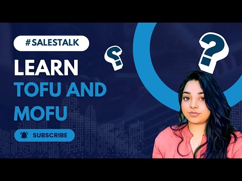 Mastering the Sales and Marketing Funnel: Essential TOFU and MOFU Strategies for 2024 [Video]