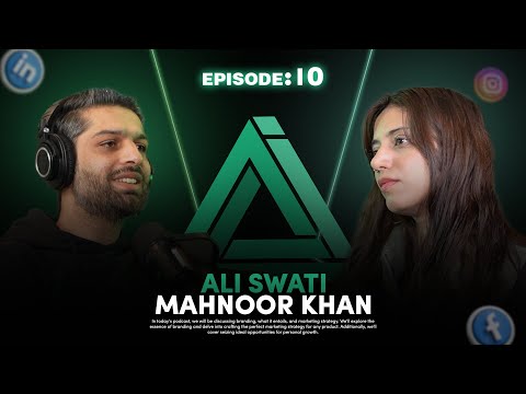 What is Brandiing? | Mahnoor Khan | 10 | Ali Swati [Video]