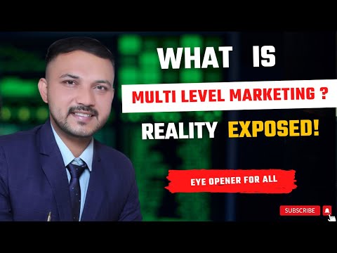 What is Multi Level Marketing ? Reality Exposed | Kuldeep Singh [Video]