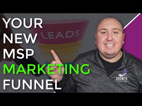 MSP Marketing Magic: Building a Funnel That Converts [Video]
