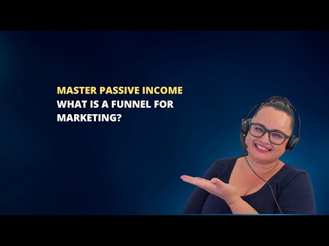 What is a Funnel for Marketing by Trisha Passive Income Today [Video]