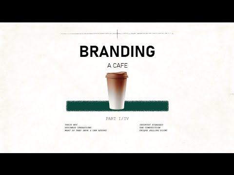 Branding a New Café with 3000 POUNDS in the Budget – PART 1 [Video]