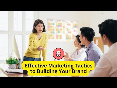 Effective Marketing Tactics:  Building Your Brand in a Competitive Landscape [Video]