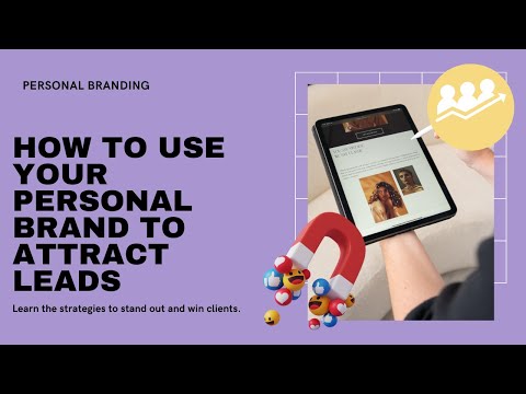 🧲How to Use Your Personal Brand to Attract Leads? [Video]