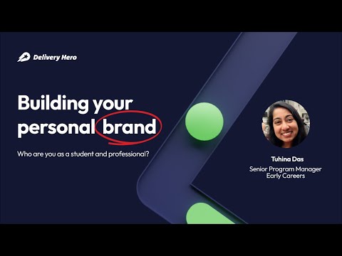 Delivery Hero’s Early Careers: Building your Personal Brand [Video]