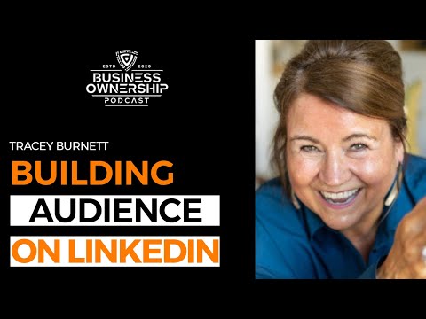 Building Audience on LinkedIn – Tracey Burnett [ Marketing Strategies ] [Video]