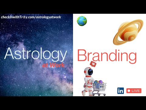 Astrology at Work  Branding [Video]