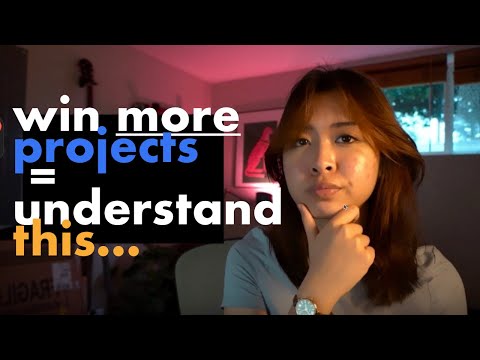 How To Win More Projects By Understanding THIS… [Video]