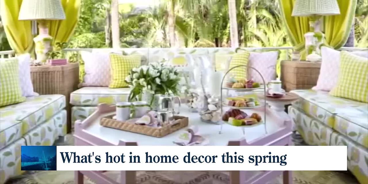 What’s hot in home decor this spring [Video]