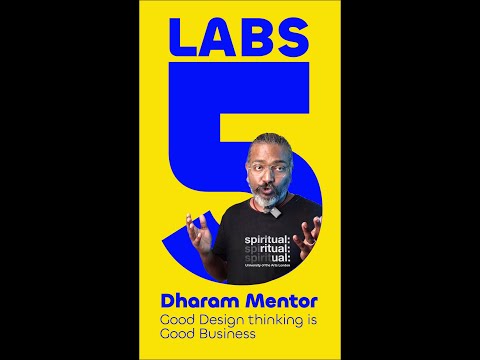 Good Design thinking is Good Business 5 labs | Dharam Mentor [Video]