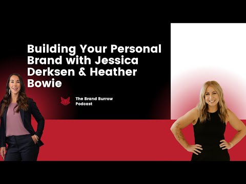 The Brand Burrow – Building Your Personal Brand [Video]