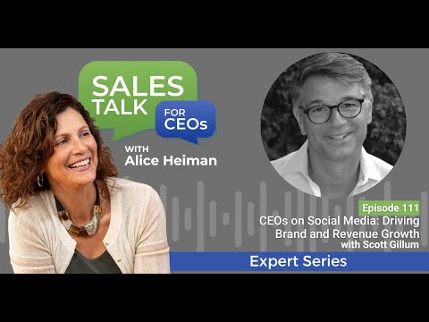 CEOs on Social Media: Driving Brand and Revenue Growth w/ Scott Gillum [Video]