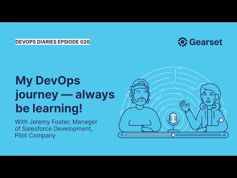 Episode 026 — Jeremy Foster: My DevOps journey — always be learning! [Video]