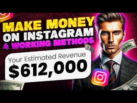How To Make Money On Instagram 2024 [Video]