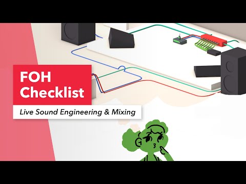 Front of House Checklist | Live Event Sound Engineering & Concert Mixing | Miking | Berklee Online [Video]
