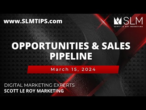 Opportunities & Sales Pipeline  3/15 [Video]