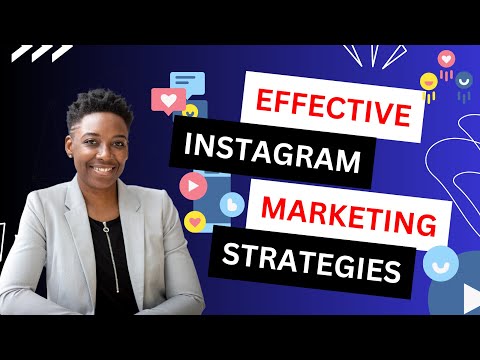 Effective Instagram Marketing Strategies to elevate your brand presence [Video]
