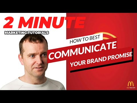 How best to communicate your Brand Promise – 2 Minute Marketing Tutorials [Video]