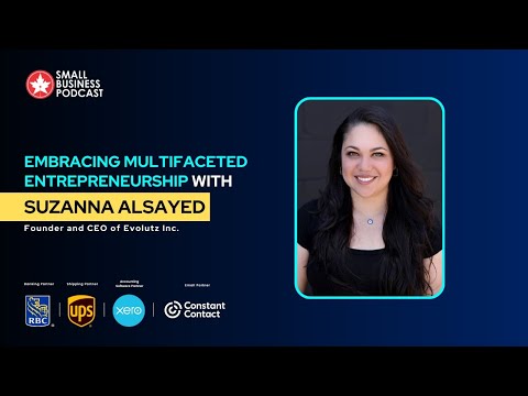 Embracing Multifaceted Entrepreneurship with Suzanna Alsayed [Video]