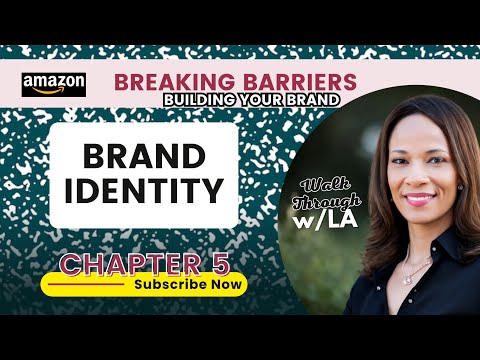 Choosing the Perfect Brand Identity: Choosing a Brand Name, Logo & Visuals | Chapter 5 [Video]