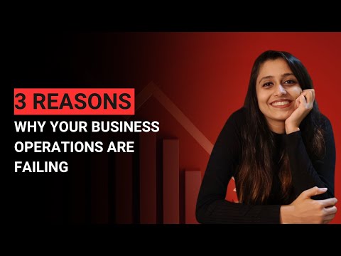 Top 3 Reasons Why Your Business Operations Are Failing | Business Growth | [Video]
