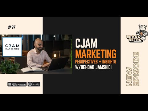 CJAM Marketing Perspectives + Insights with Behdad Jamshidi [Video]