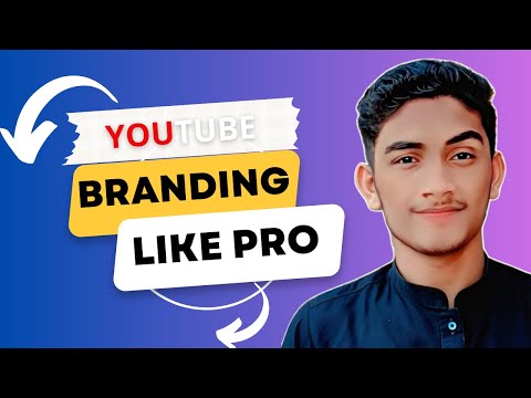 The Complete Guide to YouTube Channel Branding Strategies | youtube channel customize kaise kare [Video]