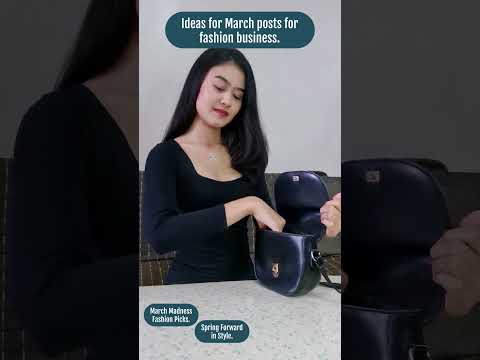 Ideas for March posts for fashion business. [Video]