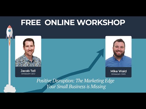Positive Disruption Workshop: The Marketing Edge Your Small Business in Missing – 03/05/24 [Video]