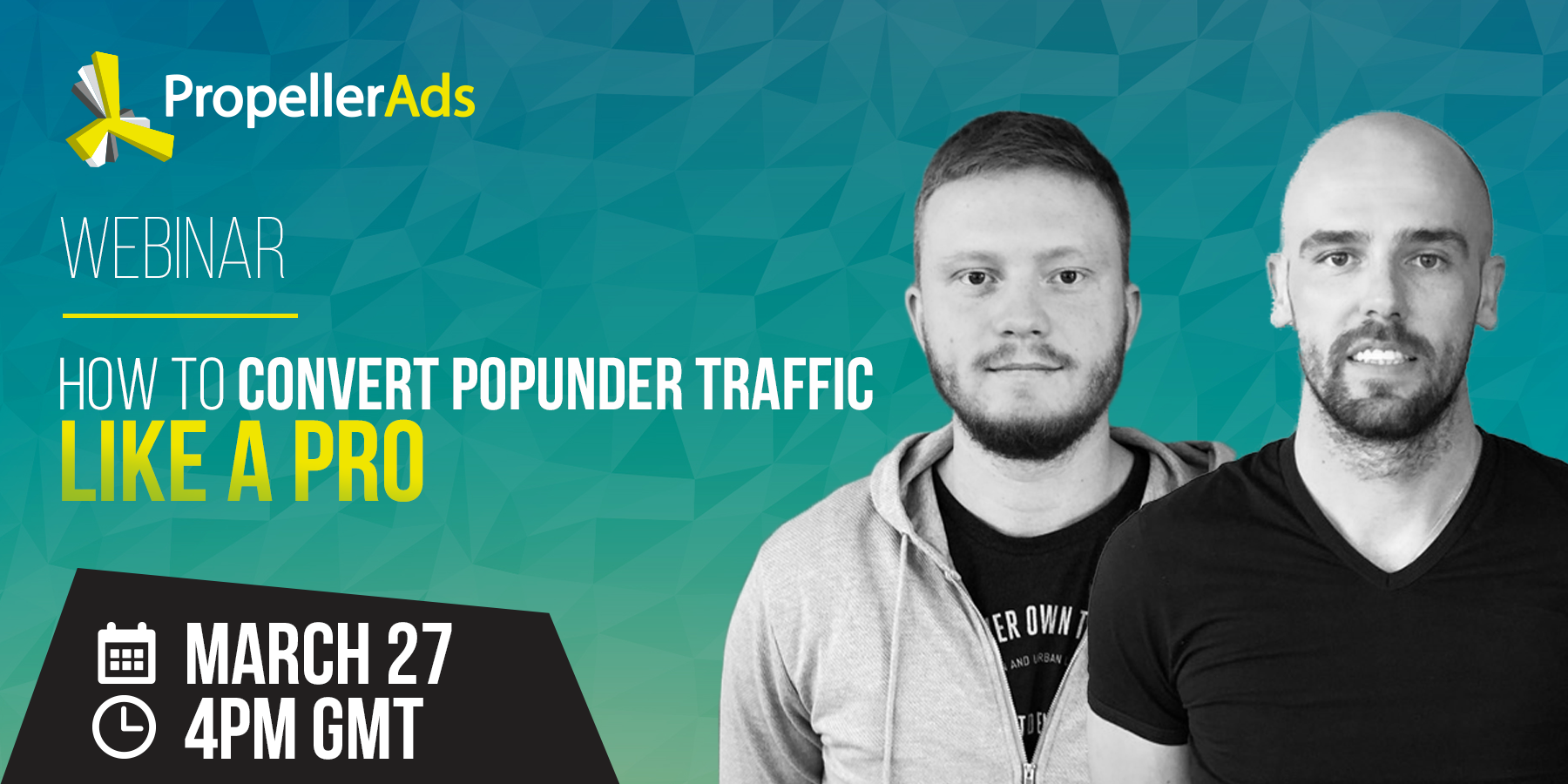 Webinar: How to Convert Popunder Traffic Like a Pro [Video]